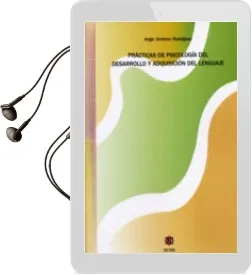 Descargar AudioLibro Practicas de Psicologia del Desarrollo y Adquisicion del Lenguaje de Jorge Jimenez Rodriguez año 2008