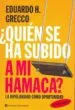 AudioLibro ¿Quien se ha Subido en mi Hamaca?: La Bipolaridad Como Oportunida d (2ª ed) de Eduardo H. Grecco