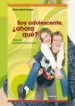 AudioLibro Soy Adolescentes ¿Ahora que? de Gloria Marti Cholbi