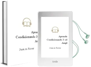 Descargar AudioLibro Aprende Condicionando (3ª ed. Ampl.) de Juan M. Rosas año 2008