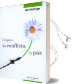 Descargar AudioLibro Despues del Conflicto, la paz de Bert Hellinger año 2008