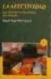 AudioLibro La Afectividad (3ª ed. Aumentada) de Miguel Angel Marti Garcia