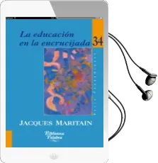 Descargar AudioLibro La Educacion en la Encrucijada de Jacques Maritain año 2008