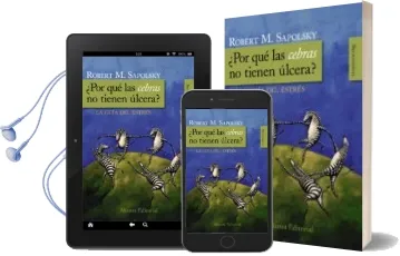 Descargar AudioLibro ¿Por que las Cebras no Tienen Ulcera?: La Guia del Estres de Robert M. Sapolsky año 2008