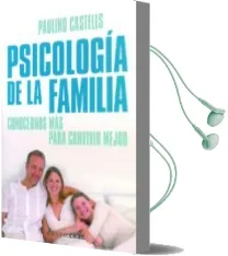 Descargar AudioLibro Psicologia de la Familia de Paulino Castells año 2008