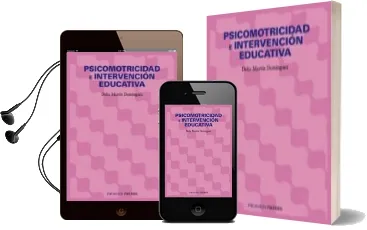Descargar AudioLibro Psicomotricidad e Intervencion Educativa de Delia Martin Dominguez año 2008