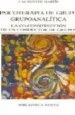 AudioLibro Psicoterapia de Grupo Grupoanalitica: La Co-Construccion de un co Nductor de Grupos de J. M. Sunyer Martin