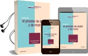 Descargar AudioLibro Tratando...El Proceso de Duelo y de Morir de Leila Nomen Martin año 2008