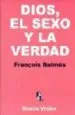 AudioLibro Dios, el Sexo y la Verdad de François Balmes
