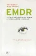 AudioLibro Emdr: Una Terapia Revolucionaria para Superar la Ansiedad, el est res y los Traumas de Francine Shapiro; Margot Silk Forrest
