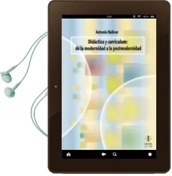 Descargar AudioLibro Didactica y Curriculum: De la Modernidad a la Postmodernidad de Antonio Bolivar año 2008