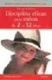 AudioLibro Disciplina Eficaz para Niños de 2 a 12 Años de Thomas W. Phelan