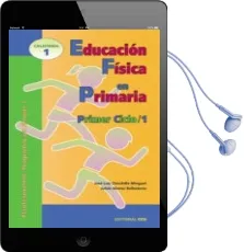 Descargar AudioLibro Educacion Fisica en Primaria. Primer Ciclo 1. Programacion Bloque 1 de Jose Luis Chinchilla año 2008