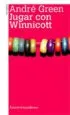 AudioLibro Jugar con Winnicott de Andre Green