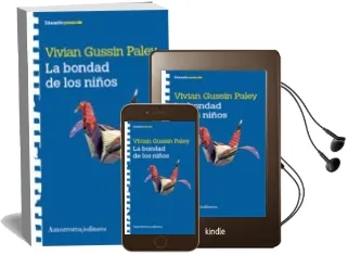 Descargar AudioLibro La Bondad de los Niños de Vivian Gussin Paley año 2008