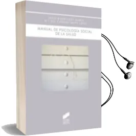 Descargar AudioLibro Manual de Psicologia Social de la Salud de Jesus Rodriguez Marin año 2008