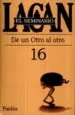 AudioLibro Seminario 16.De un Otro al Otro. de Jacques Lacan