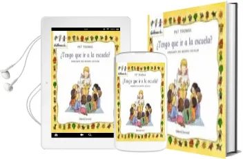 Descargar AudioLibro ¿Tengo que ir a la Escuela?: Hablemos del Mundo Escolar de Pat Thomas año 2008