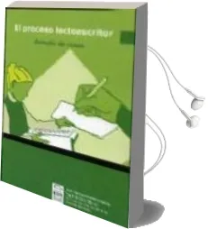 Descargar AudioLibro El Proceso Lectoescritor: Estudio de Casos de Juan Manuel Moreno Manso año 2008