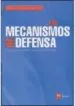 AudioLibro Mecanismos de Defensa: Como nos Engañamos para Sentirnos Mejor de Enrique Pallares