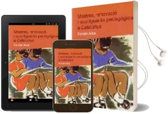 Descargar AudioLibro Mestres, Renovacio i Avantguarda Pedagogica a Catalunya de Ferran Aisa año 2008