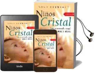 Descargar AudioLibro Niños Cristal: Amor Incondicional Aqui y Ahora de Nina Llinares año 2008
