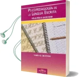 Descargar AudioLibro Psicopedagogia de la Lengua Escrita, Vol.2: Escritura de Francisco Salvador Mata año 2008
