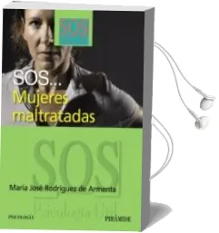 Descargar AudioLibro Sos...Mujeres Maltratadas de Maria Jose Rodriguez De Armenta año 2008