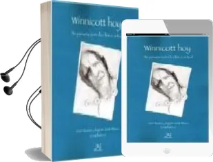 Descargar AudioLibro Winnicott Hoy: Su Presencia en la Clinica Actual de Varios Autores año 2008
