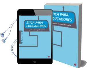 Descargar AudioLibro Etica para Educadores de Agustin Domingo Moratalla año 2008