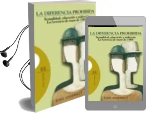 Descargar AudioLibro La Diferencia Prohibida: Sexualidad, Educacion y Violencia: La he Rencia de Mayo de 1968 de Tony Anatrella año 2008
