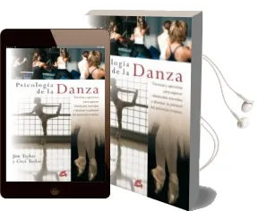 Descargar AudioLibro Psicologia de la Danza: Tecnicas y Ejercicios para Superar Obstac Ulos Mentales de Jim Taylor año 2008