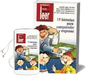 Descargar AudioLibro 15 Historias para Comprender y Expresar de Araceli Lopez Ramirez año 2008