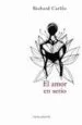 AudioLibro El Amor en Serio de Richard Carlile
