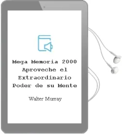 Descargar AudioLibro Mega Memoria 2000: Aproveche el Extraordinario Poder de su Mente de Walter Murray año 2008