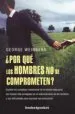 AudioLibro ¿Por que los Hombres no se Comprometen? de George Weinberg