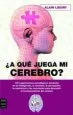 AudioLibro ¿A que Juega mi Cerebro? de Alain Lieury