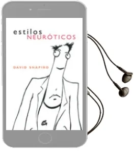 Descargar AudioLibro Estilos Neuroticos de David A. Shapiro año 2008