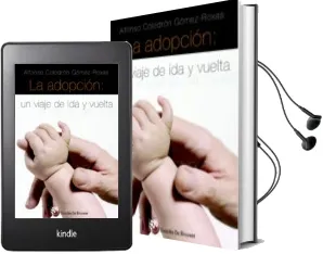 Descargar AudioLibro La Adopcion: Un Viaje de ida y Vuelta de Alfonso Colodron Gomez Roxas año 2008