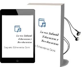 Descargar AudioLibro La voz Infantil: Educacion y Reeducacion de Sagrario Echeverria Goñi año 2008