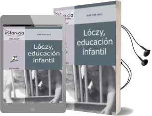 Descargar AudioLibro Loczy, Educacion Infantil de Judit Falk año 2008