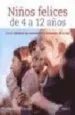 AudioLibro Niños Felices de 4 a 12 Años de Richard C. Woolfson