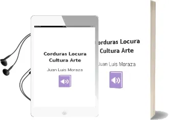 Descargar AudioLibro Corduras (Locura, Cultura, Arte) de Juan Luis Moraza año 2008