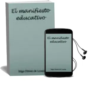 Descargar AudioLibro El Manifiesto Educativo de Iñigo Florez año 2008