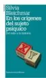 AudioLibro En los Origenes del Sujeto de Silvia Bleichmar