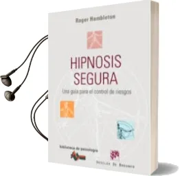 Descargar AudioLibro Hipnosis Segura: Una Guia para el Control de Riesgo de Roger Hambleton año 2008