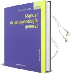 Descargar AudioLibro Manual de Psicopatologia General de Jordi E. Obiols año 2008