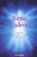 AudioLibro Sexo y Alma: Arte de Transformar la Sexualidad en Algo Sagrado de Julia Bach