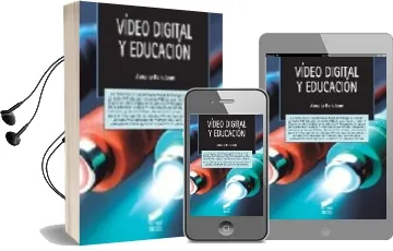 Descargar AudioLibro Video Digital y Educacion de Antonio R. Bartolome año 2008