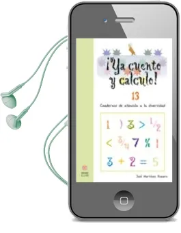 Descargar AudioLibro Ya Cuento y Calculo nº 13: Cuadernos de Atencion a la Diversidad de Jose Romero Martinez año 2008